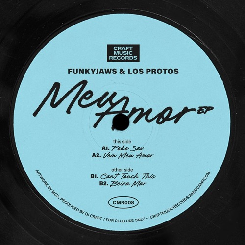 Funky Jaws, Los Protos / Meu Amor EP Funky Jaws, Los Protos / Meu Amor EP