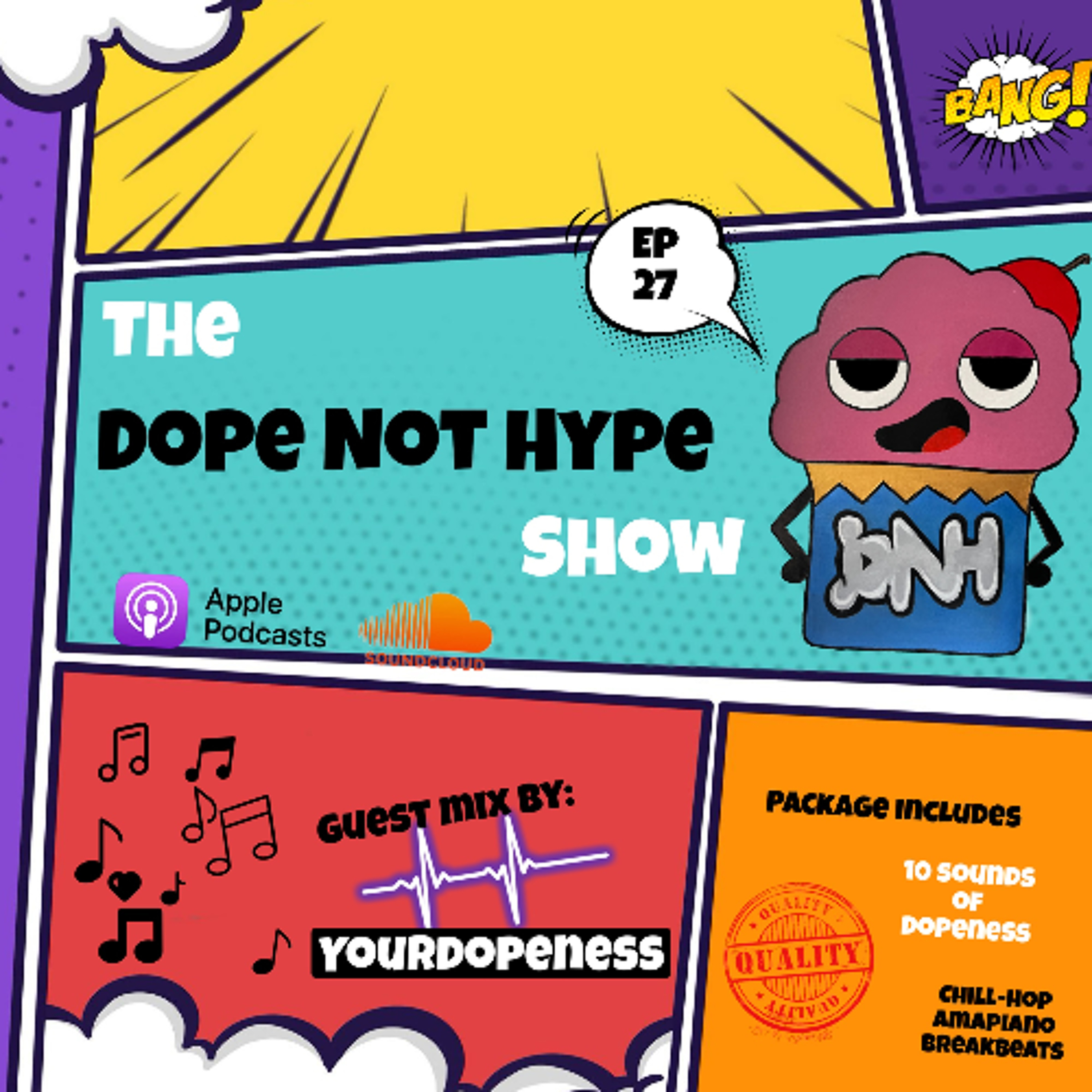 Dope Not Hype Show