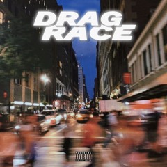 DRAG RACE - 𝙘𝙧𝙮𝙭