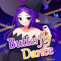 Butterfly Dance (Meltical theme song)