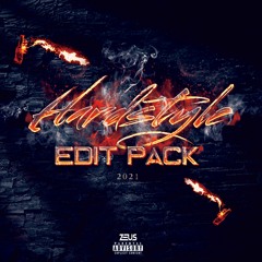Zeus Presents - Hardstyle Edit Pack 2021 Ft. Anderex, Sickmode, Rooler & More