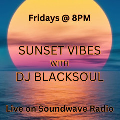 Sunset Vibes With DJ Blacksoul 23.02.24