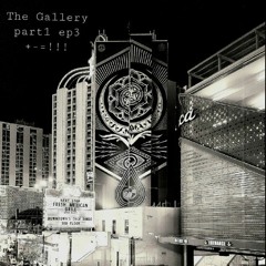The Gallery part 1 of ep3