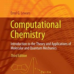 [View] EPUB 📙 Computational Chemistry: Introduction to the Theory and Applications o