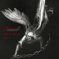 Cain's Mark Vol 1: Dubstep + Metal + Drumstep