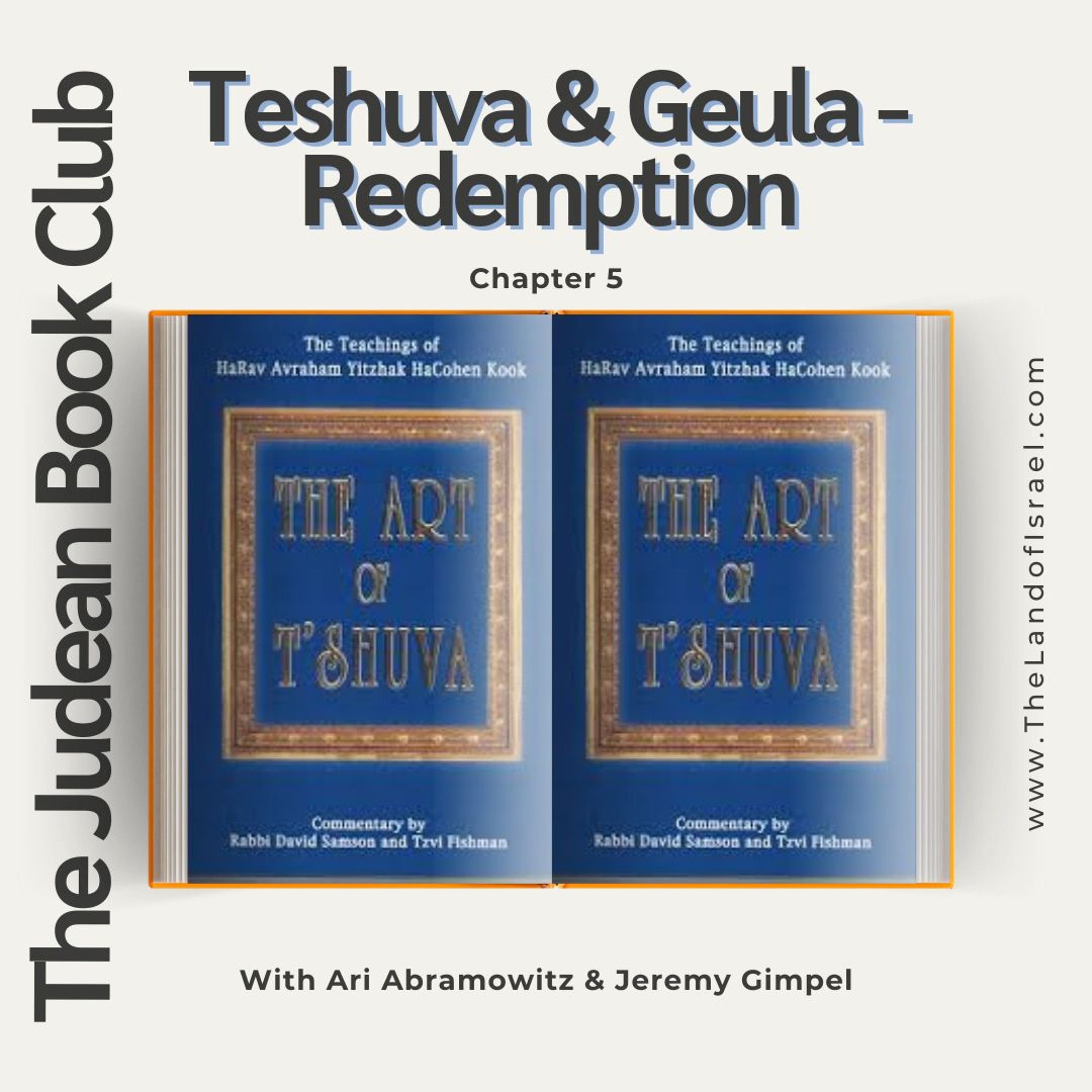 The Judean Book Club: Teshuva & Geula - Redemption (The Art of Teshuva)