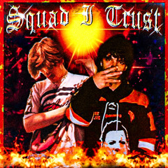 YUNGMONSTAA - SQUAD I TRUST FT. TRYSN PROD. ShedHouseProduction
