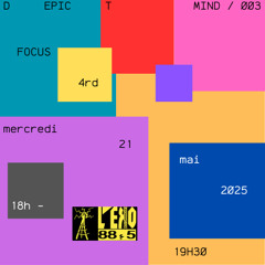 DEPICT MIND 003 about 4rd – Mercredi 21 mai 2025 - 18h - 19h30 sur l’eko des garrigues, 88.5