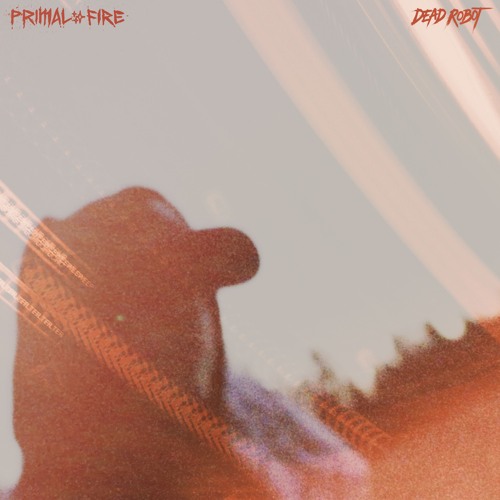 Dead Robot - Gangsta Primitive