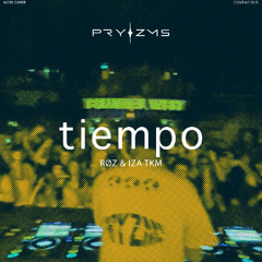 TIEMPO (PRYZMS RMX)