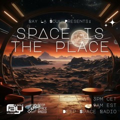 Space Is The Place 125 - Deep Space Radio 12-30-2023 YEARMIX 2023 Part 3