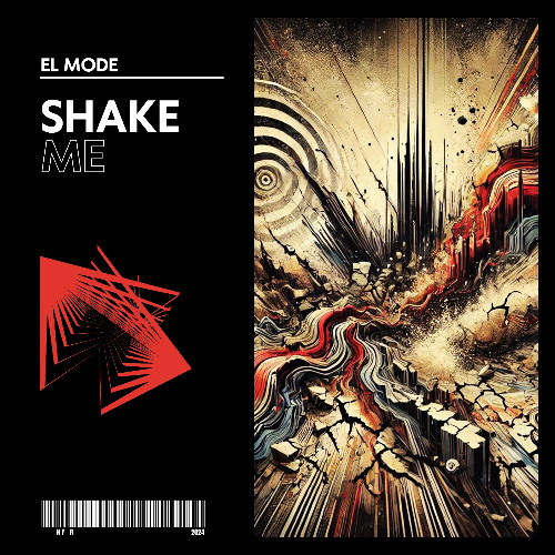 EL MODE - Shake Me