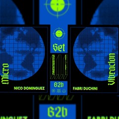 Set Micro Vibracion | Nico Dominguez b2b Fabri Duchini |