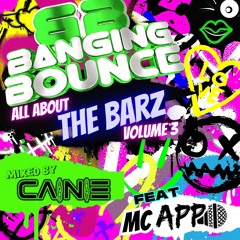 Banging Bounce All About The Barz Vol 3 FEAT MC Appo.mp3