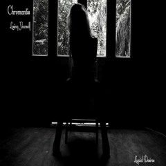 Chromantis Losing Yourself