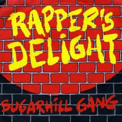 Sugarhill Gang - Rappers Delight 2020 (Hughesy rework)