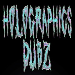 Holographics - Freak Out
