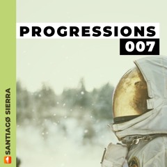Progressions 007