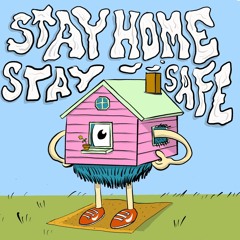 Stay in the HOUSE
