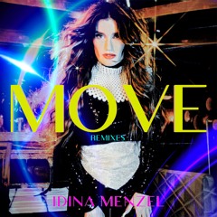 IDINA MENZEL: Move(Guy Scheiman Remix)