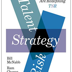 FREE PDF ✅ Talent, Strategy, Risk: How Investors and Boards Are Redefining TSR by  Bi