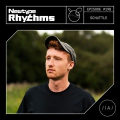 Newtype Rhythms #198 - Special Guest: schuttle