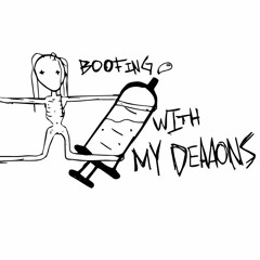 Boofing with my demons | TESZER . MIX