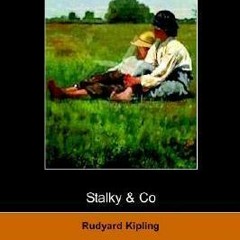( Stalky & Co. BY Rudyard Kipling )Save+