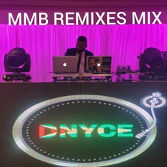 MMB REMIXES MIX