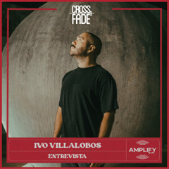 Cross Fade Radio Ivo Villalobos (Costa Rica) Entrevista