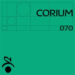 CORIUM - SPECTRUM WAVES PODCAST 070