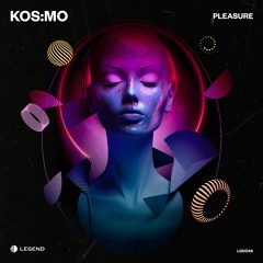 Kos:mo - Pleasure (Original Mix) Preview LGD049