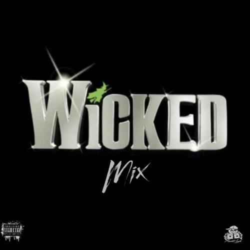 Wicked (Mix)