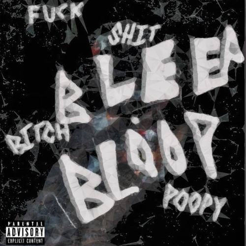 BLEEP BLOOP