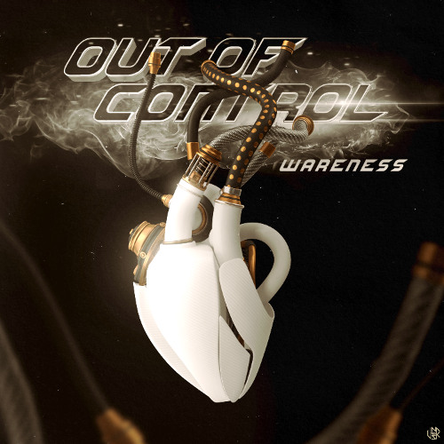 WareNess - Out Of Control [UNSR-301]