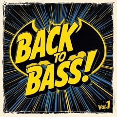 Back to Bass Vol.1