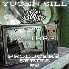 Producers Series #2 - Calibre