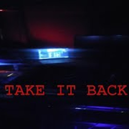 Stream Take It Back 2 (Raw) by M.StanleyEnsembleTheLongRoad Listen