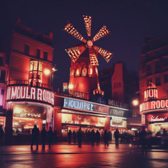 Meet me at the Moulin Rouge
