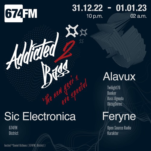Addicted2Bass-NYE-Special #SIC ELECTRONICA