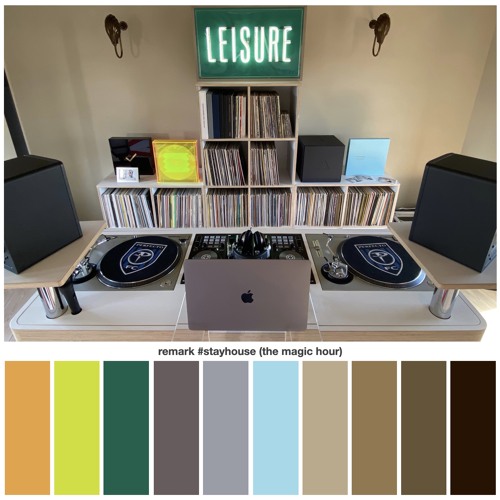 #stayhouse (the magic hour) (Summer 2020)