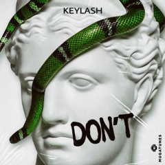 KEYLASH - Don't