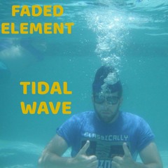 Tidal Wave (Remix)
