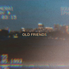 OLD FRIENDS