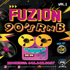 DJ FUSE FUZION 90'S RNB VOL 1