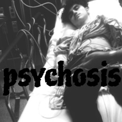 psychosis (prod. LoLa)