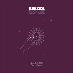 Disco Daze - Bekool#83