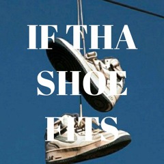 If The Shoe Fits(Freestyle)