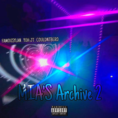 Mia’s Archive 2 With CouldntBeRo & YuhJT