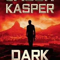 Get KINDLE 📗 Dark Redemption: A David Rivers Thriller (American Mercenary Book 3) by